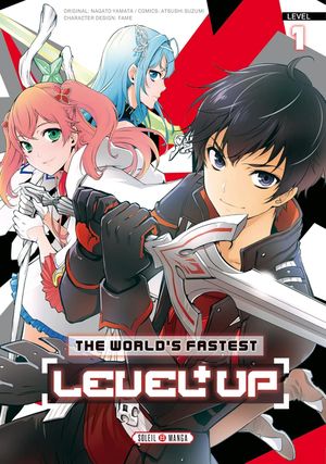 The World's Fastest Level Up, tome 1