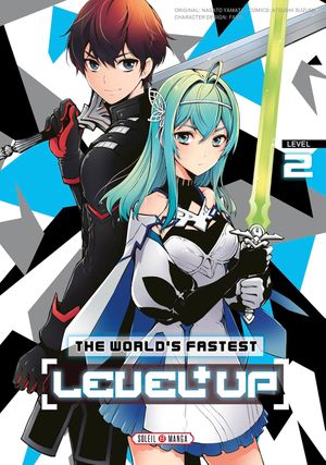 The World's Fastest Level Up, tome 2