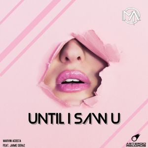 Until I Saw U (Single)