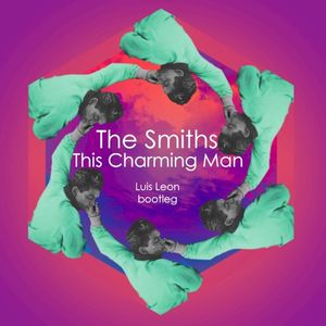 This Charming Man (Luis León Bootleg)