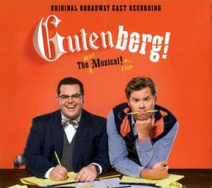 Gutenberg! The Musical! (Original Broadway Cast Recording) (OST)