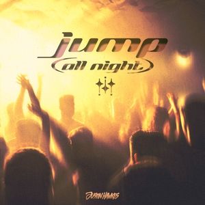 Jump (All Night) (Single)