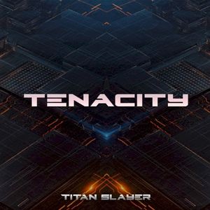 Tenacity (Single)