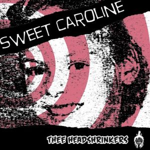 Sweet Caroline (Single)