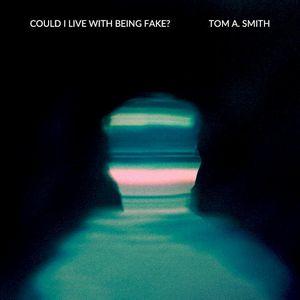 Could I Live With Being Fake (Single)