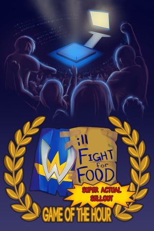 Will Fight for Food