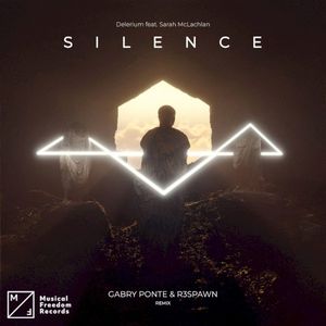 Silence (Gabry Ponte & R3SPAWN remix) (extended mix) (Single)