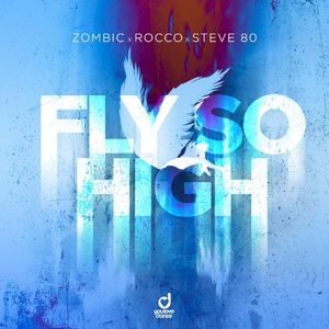 Fly so High (Single)