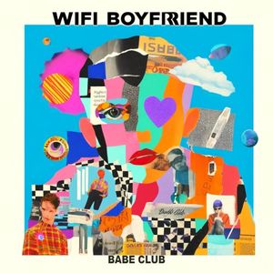 WiFi Boyfriend (Single)