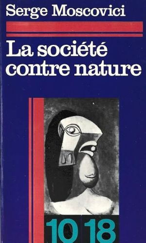 La Société contre nature