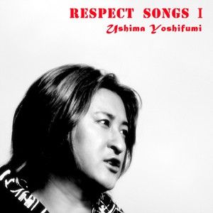 RESPECT SONGS 1