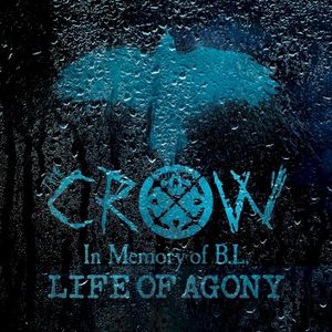 The Crow (In Memory of B.L.) (Single)