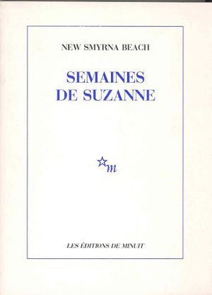 Semaines de Suzanne