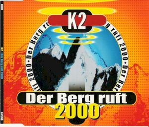 Der Berg Ruft 2000 (Single)