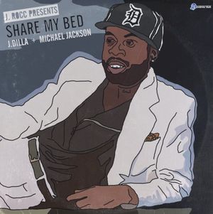 J Dilla + Michael Jackson = Share My Bed