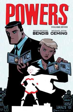 Powers, tome 7