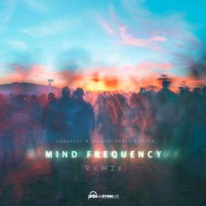 Early Ravers (Mind Frequency remix)