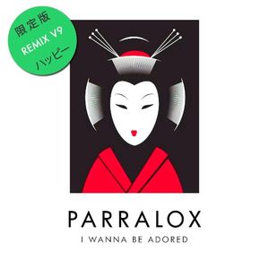 I Wanna Be Adored (Goyasdog Remix) (Single)