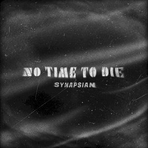 No Time To Die (Single)