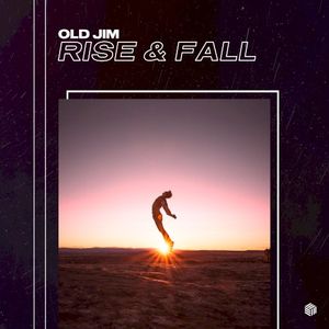 Rise & Fall (Single)