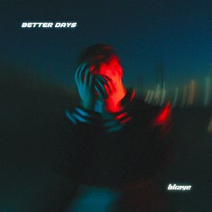 Better Days (Single)