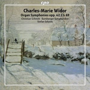 Organ Symphonies opp. 42,3 & 69