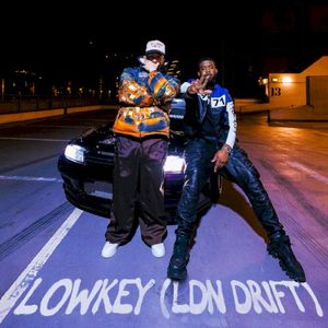 Lowkey (LDN Drift - Explicit) (Single)