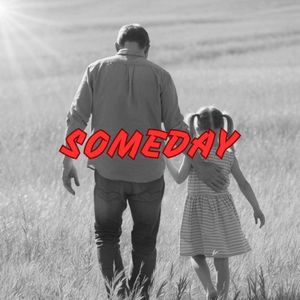 Someday (Single)