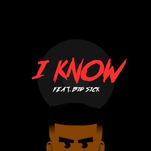 I Know (Single)