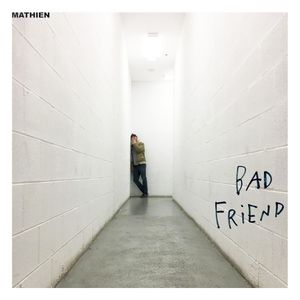 Bad Friend