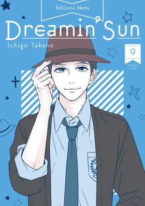 Dreamin' Sun (Nouvelle édition), tome 9