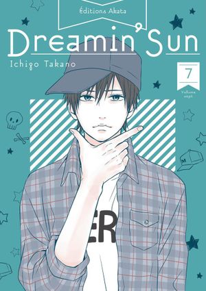 Dreamin' Sun (Nouvelle édition), tome 7