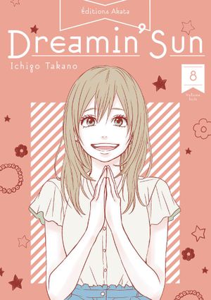 Dreamin' Sun (Nouvelle édition), tome 8