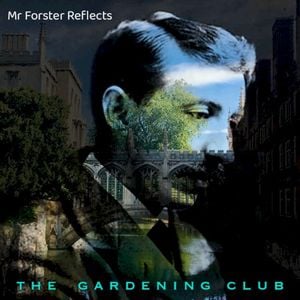 Mr Forster Reflects (Single)