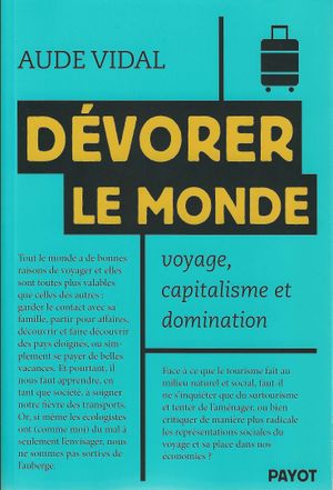 Dévorer le monde