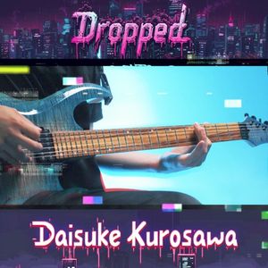 DROPPED (Single)