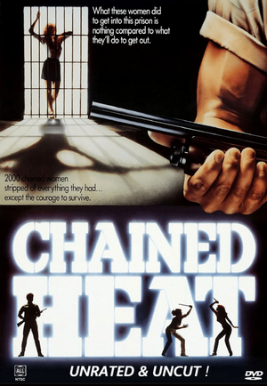 Chained Heat: Unrated & Uncut