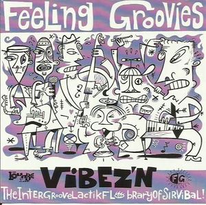 Vibez’n: The Intergroovelactikflobraryofsirvibal!