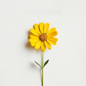 Holy Forever (Single)