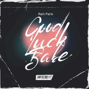 Good Luck, Babe! (Single)