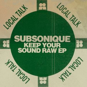 Keep Your Sound Raw EP (EP)