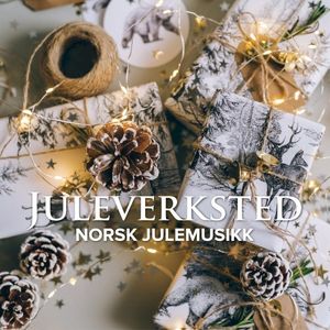 Juleverksted - Norsk julemusikk