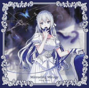 Mirroring Mirage (Single)