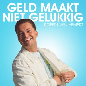 Geld maakt niet gelukkig (Single)