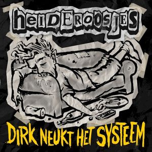 Dirk neukt het systeem (Single)