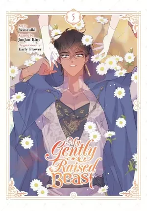 My Gently Raised Beast, tome 5