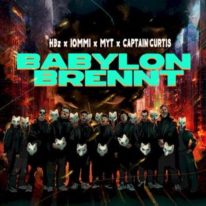 Babylon Brennt (Single)