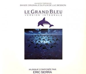 Le Grand Bleu: Version intégrale (OST)