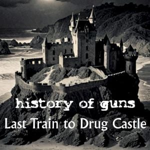 Last Train to Drug Castle