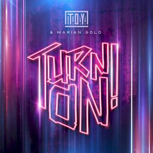 Turn On! (Single)